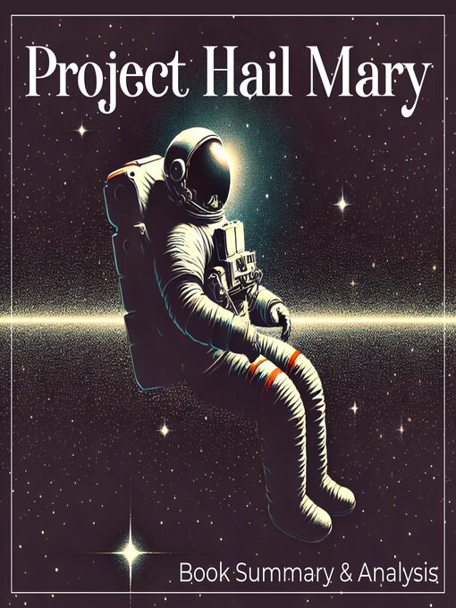 Title details for Project Hail Mary Book Summary and Analysis by Andy Weir - Wait list
